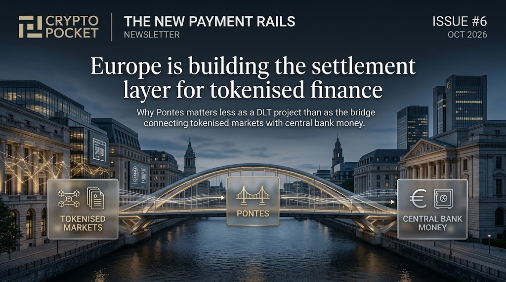 The New Payment Rails — Issue #6: Europe is building the settlement layer for tokenised finance